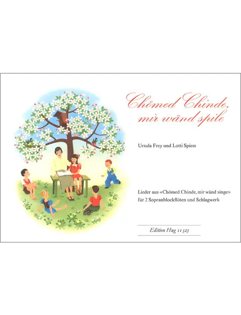 Chömed chinde mir wänd spile